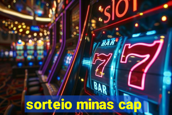 sorteio minas cap